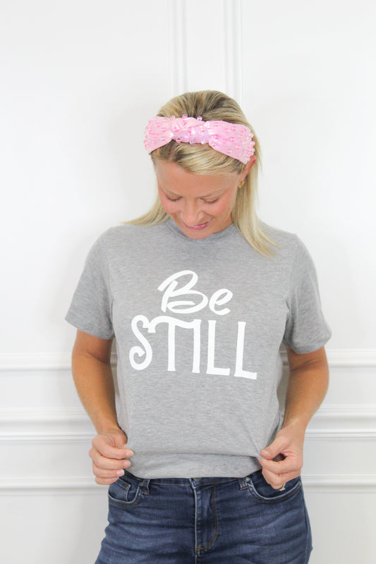 Be Still Tee